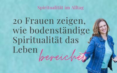 Spiritualität im Alltag